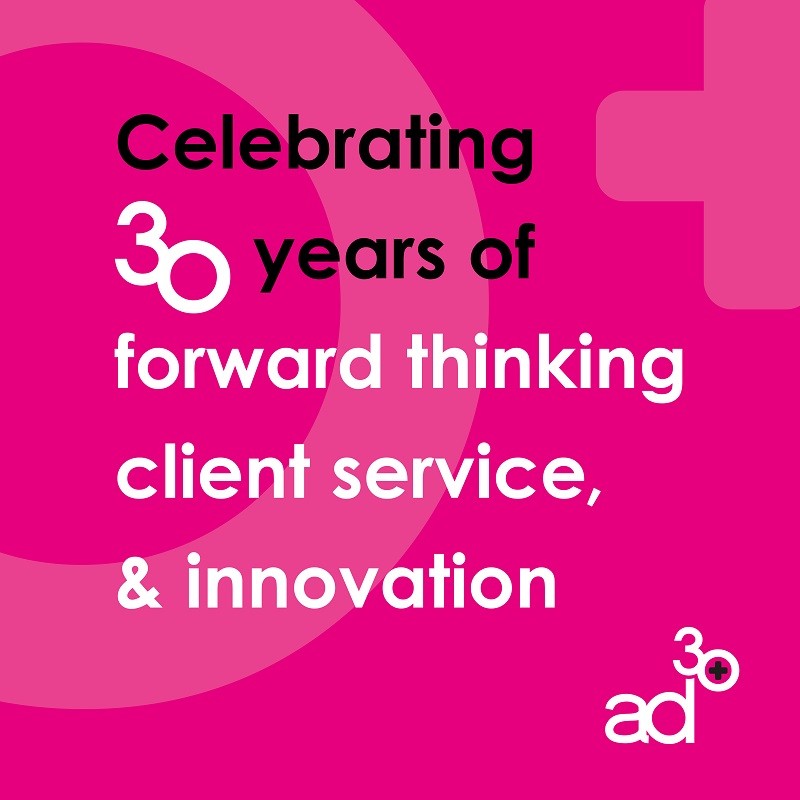ad+ 30th Anniversary